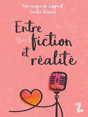 cover image of Entre (fan)fiction et réalité Tome 1